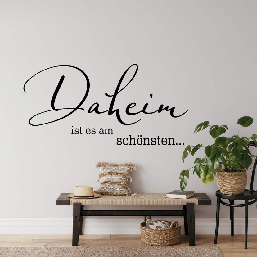 Wandtattoo Daheim ist es am schönsten