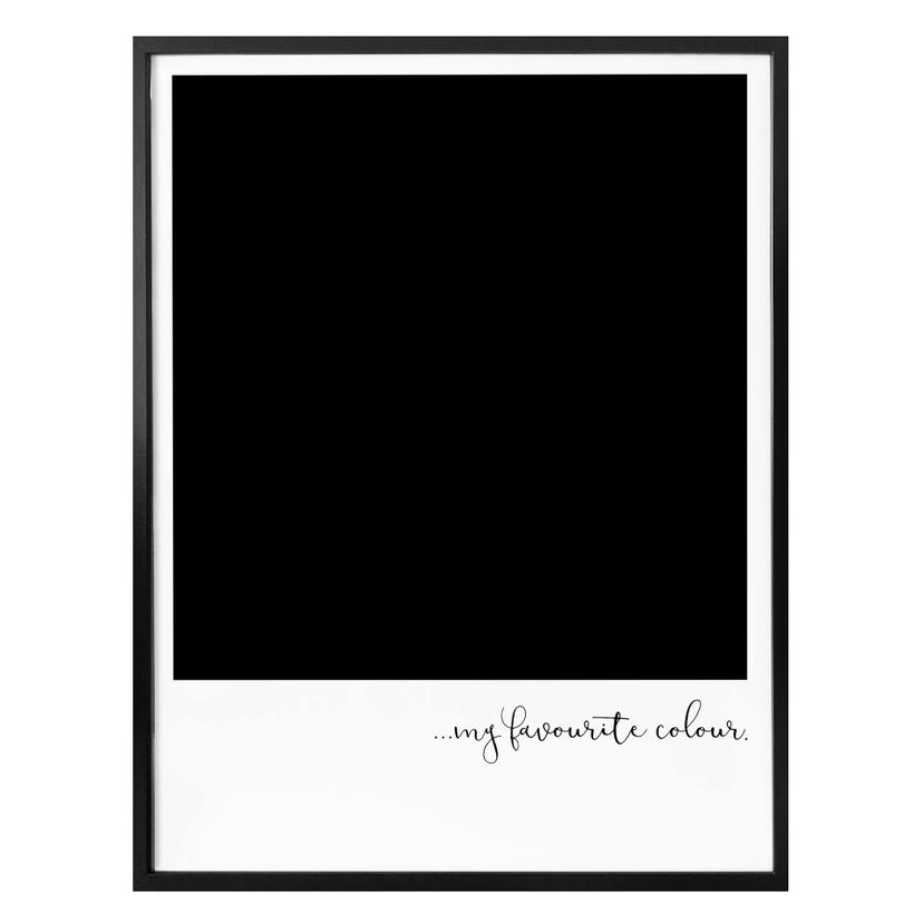 Poster My favourite colour - black