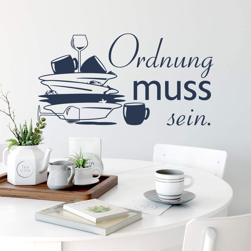 Wandtattoo Ordnung muss sein.