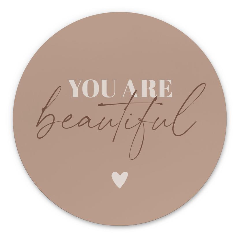 Dibond vægdekoration You are beautiful – print på aluminium (Alu-Dibond)