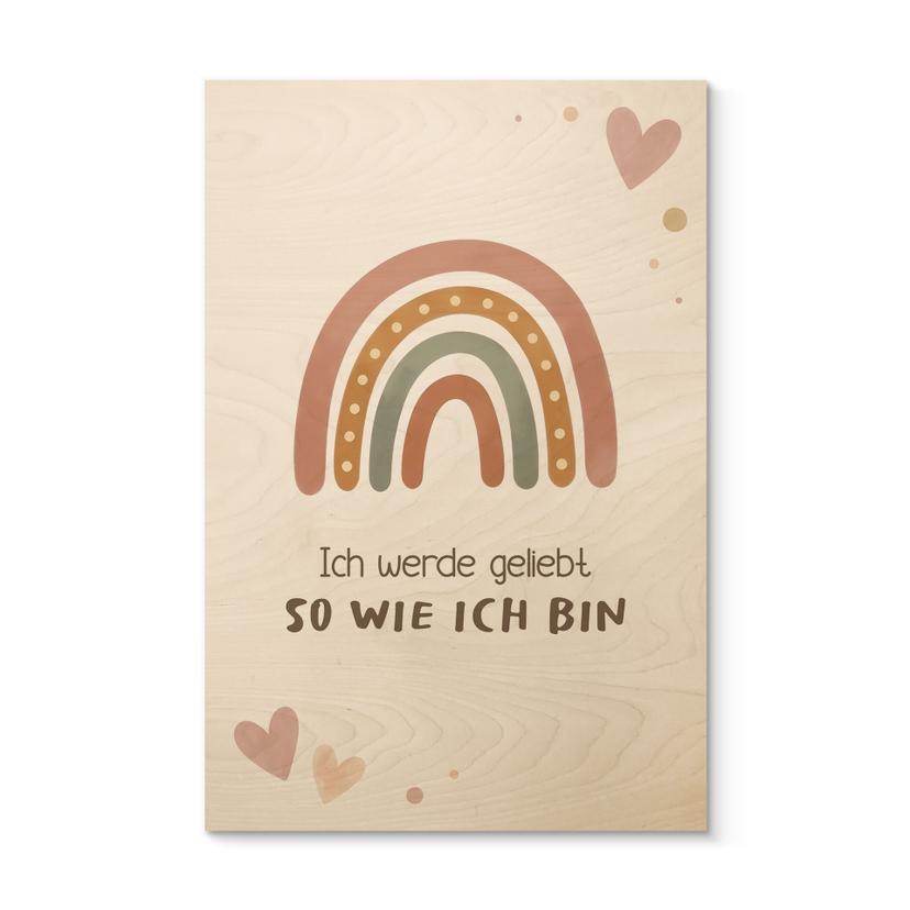 Holzbild mit Boho-Regenbogen - Glaubenssatz 'Ich werde geliebt' fürs Kinderzimmer