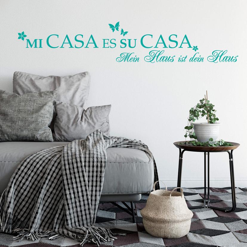 Sticker mural - Mi Casa Es Su Casa 1