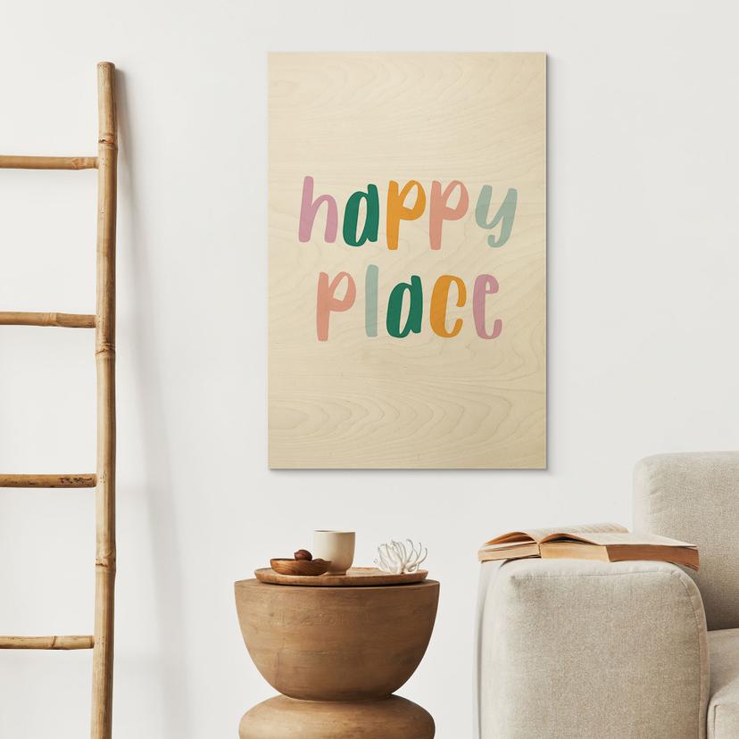 Stampa su legno - Luogo felice