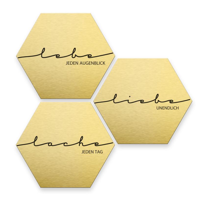 Hexagon - Alu-Dibond-Goldeffekt - Lebe, Lache, Liebe (3er Set)