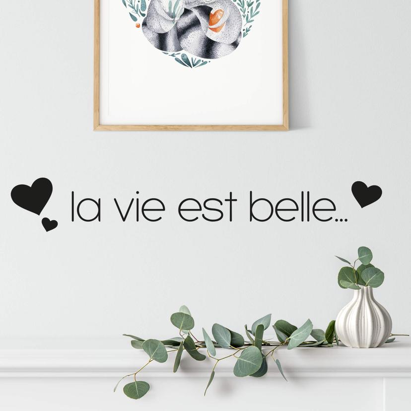 La vie est belle 2 Wallsticker