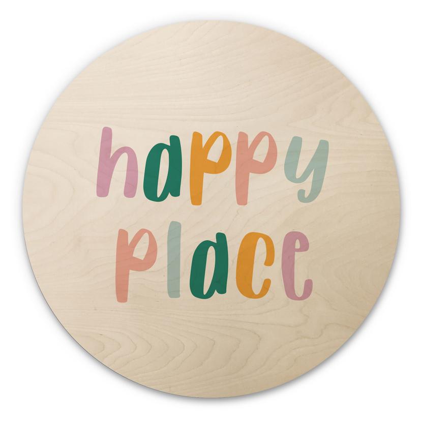 Billede af træ Happy place - Rund