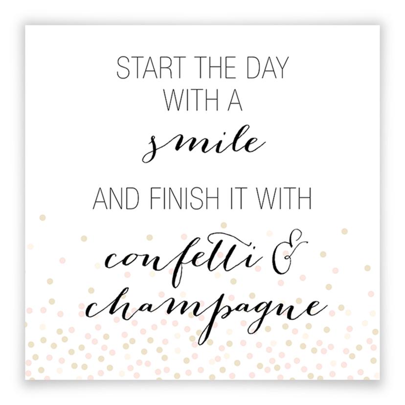 Póster Confetti & Cream - Empiece el día con una sonrisa