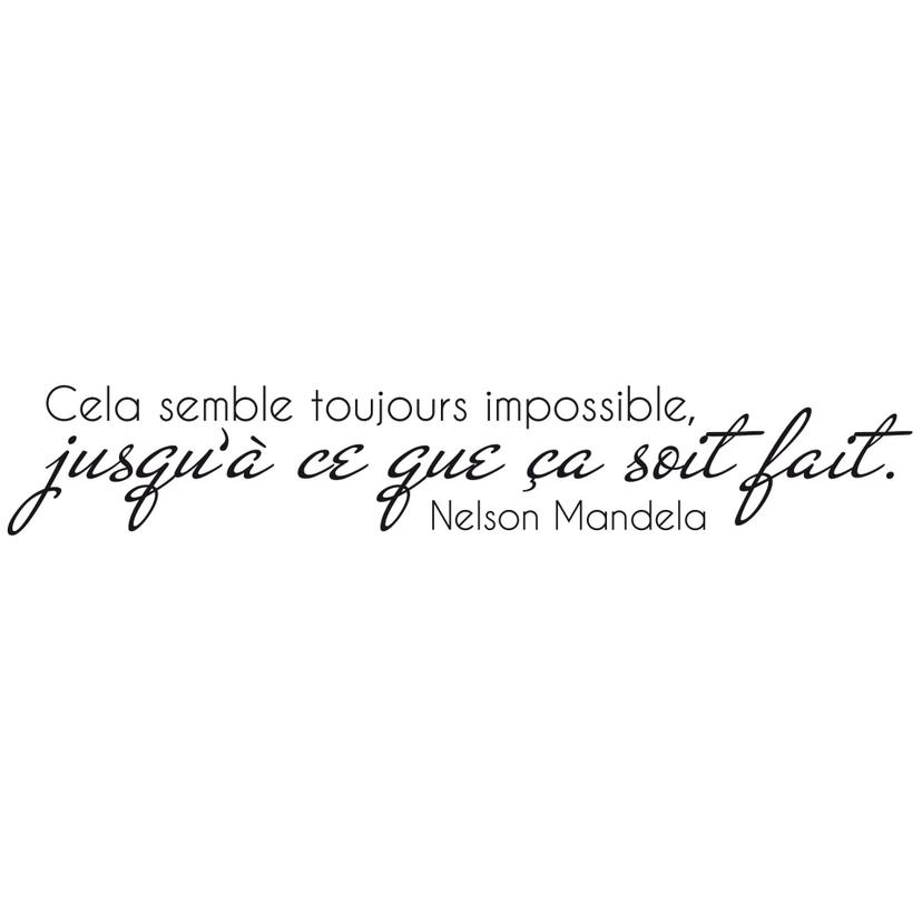 Adesivo murale - Cela semble toujours impossible...