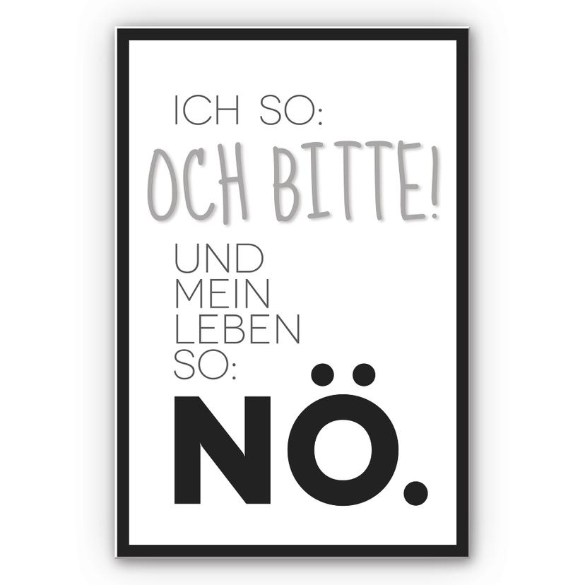 Wandbild Und mein Leben so...