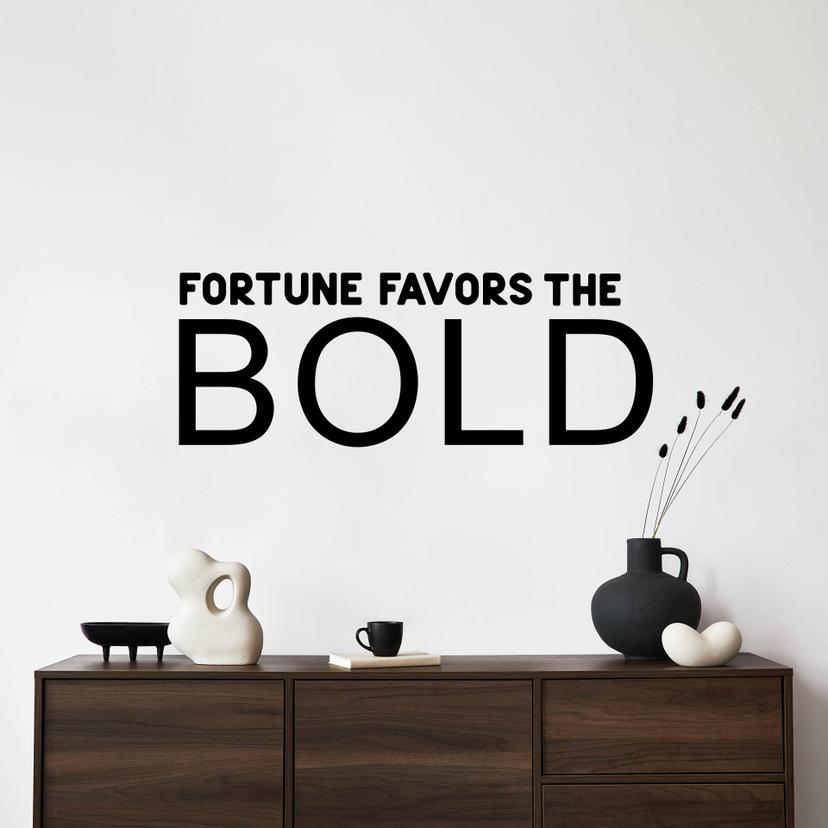 Adesivo murale Fortune favors the bold