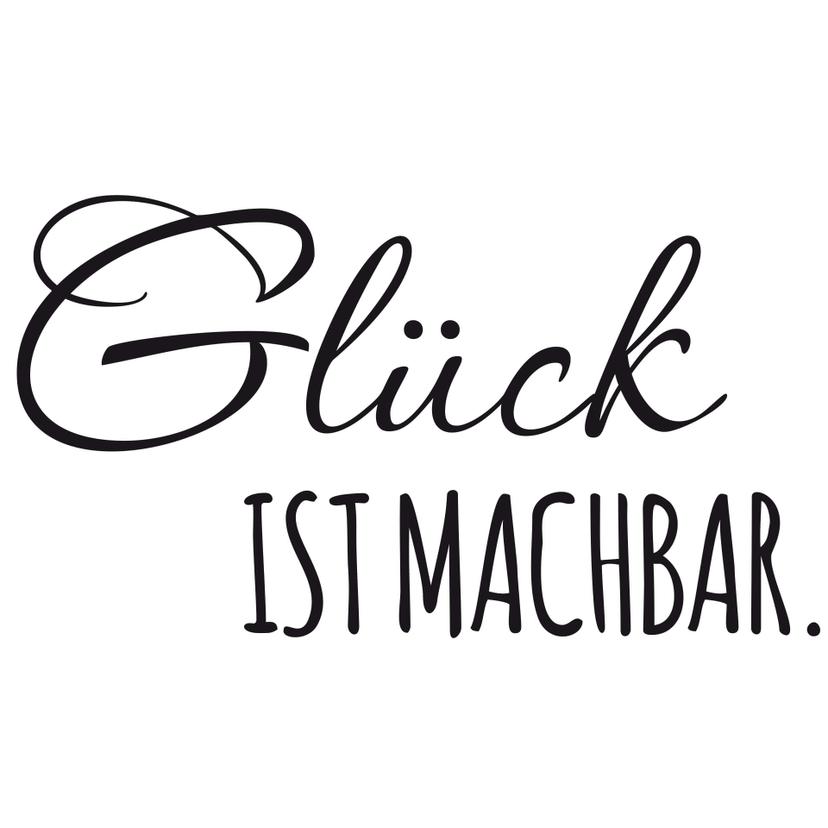 Wandtattoo Glück ist machbar