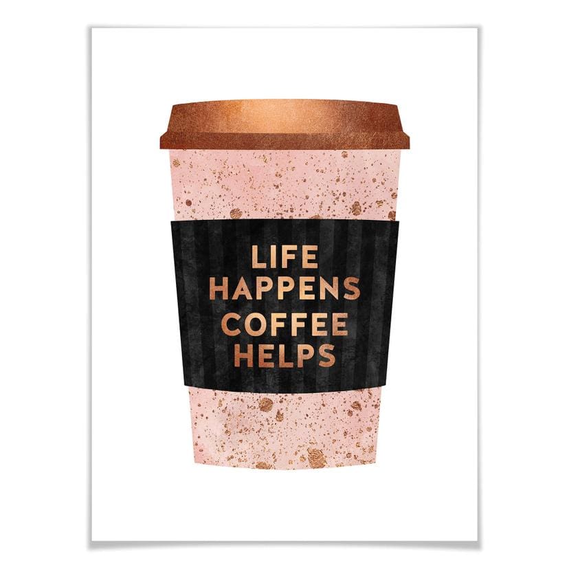 Poster Fredriksson - Life happens Coffee helps