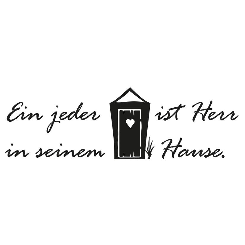 Wandtattoo Ein jeder ist Herr...