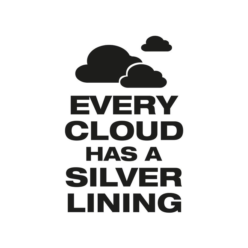 Sticker mural - Every Cloud...