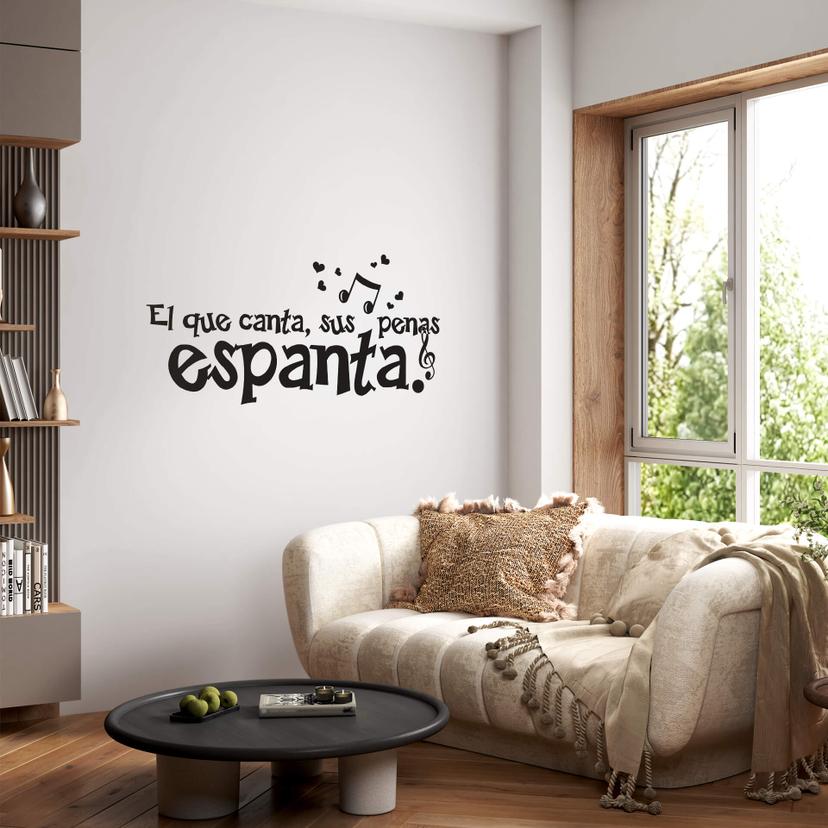 Muursticker El que canta, sus penas espanta