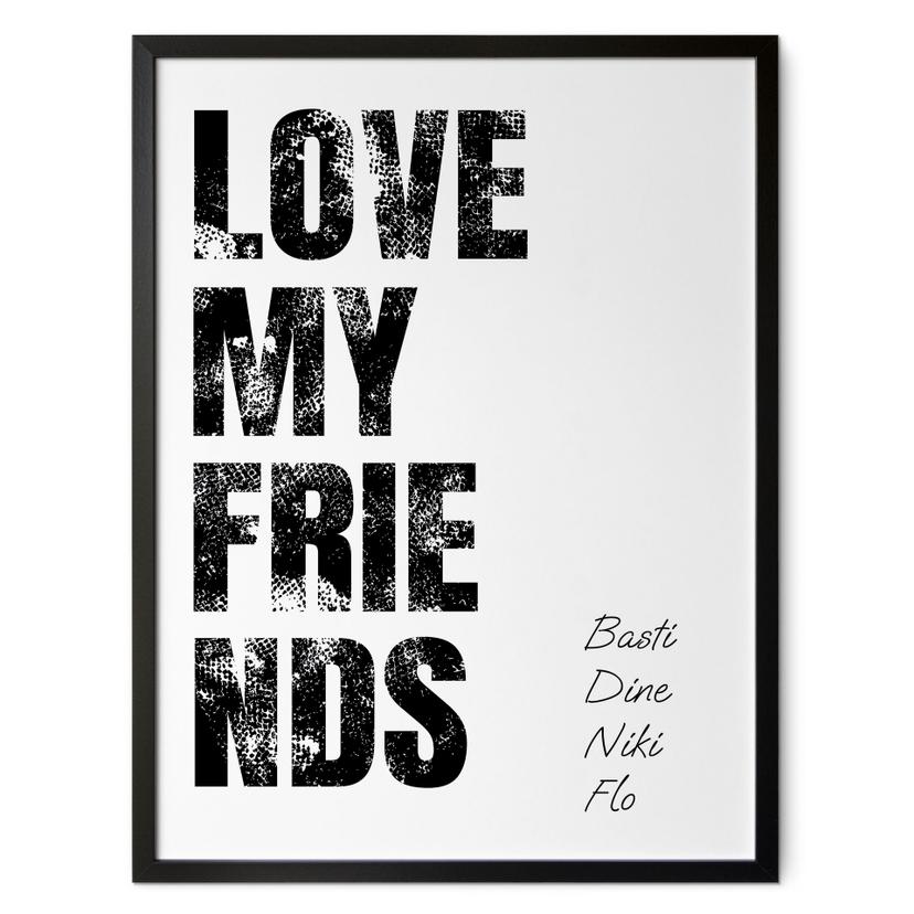 Poster personnalisable Love my Friends