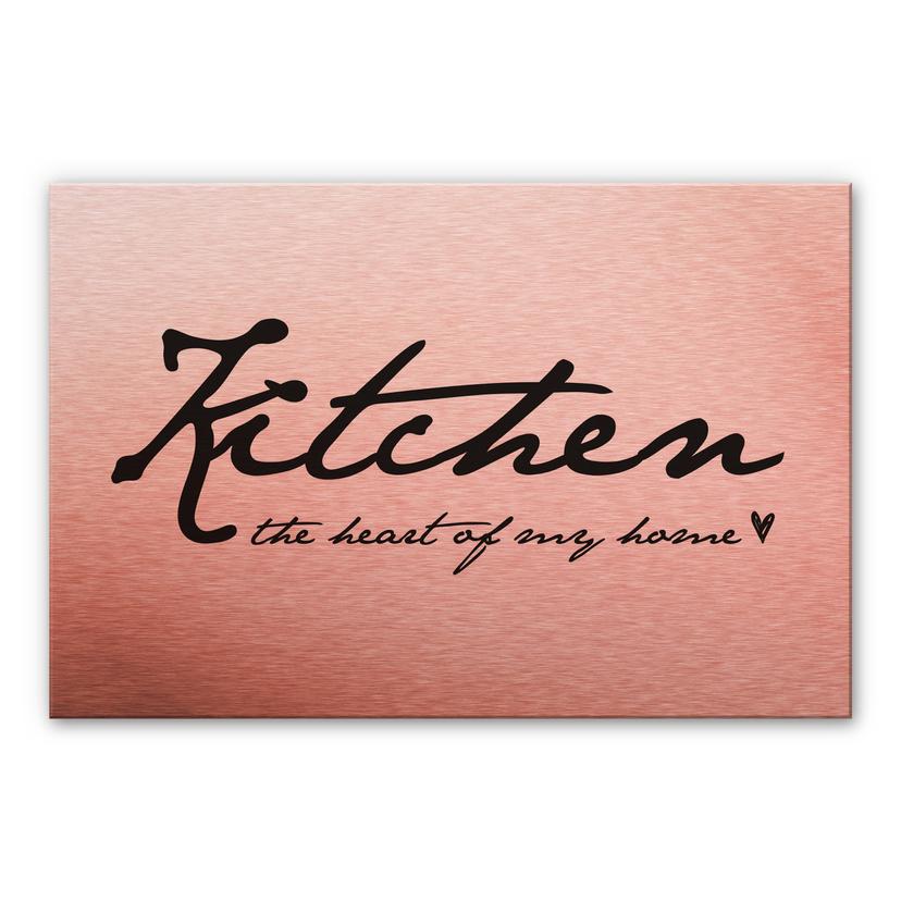 Crédence en alu-Dibond - Kitchen The Heart of my Home