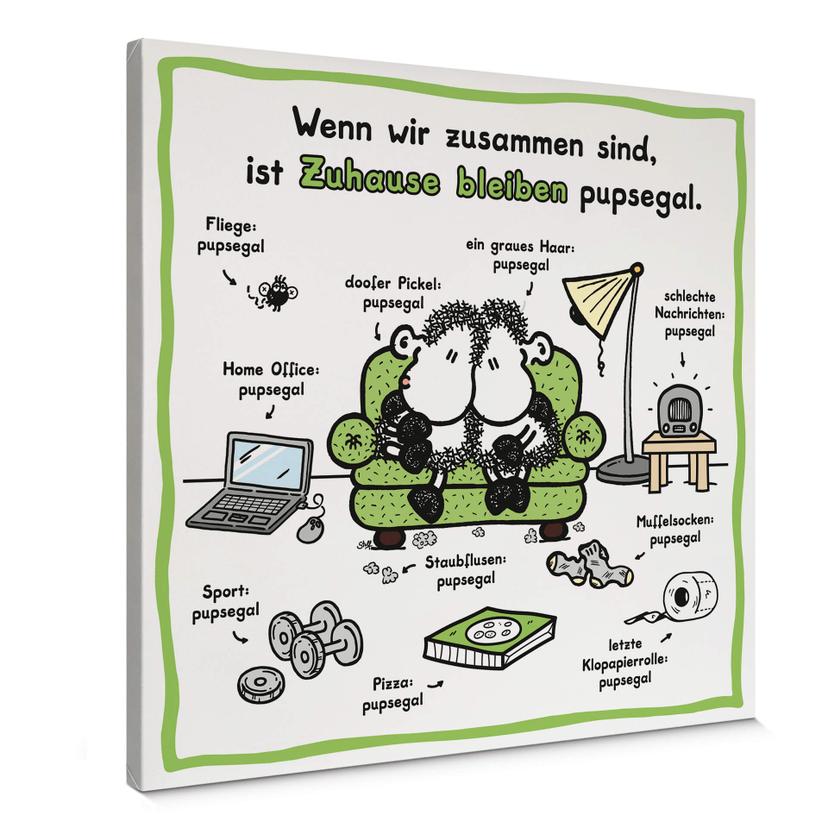 Leinwandbild Sheepworld - Zuhause bleiben pupsegal