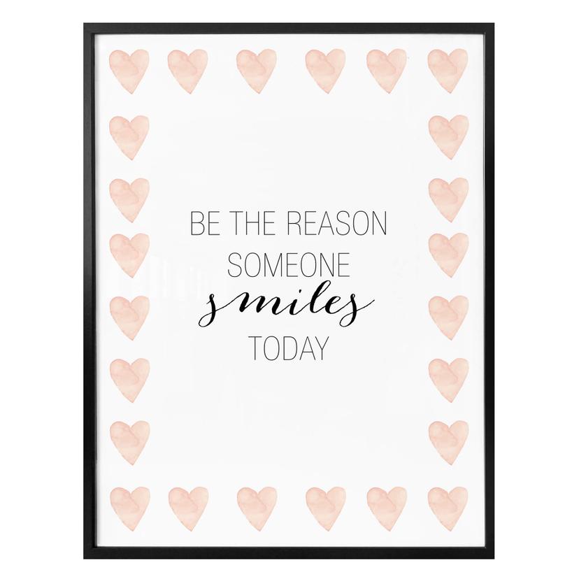 Plakat - Confetti & Cream - Be the reason someone smiles