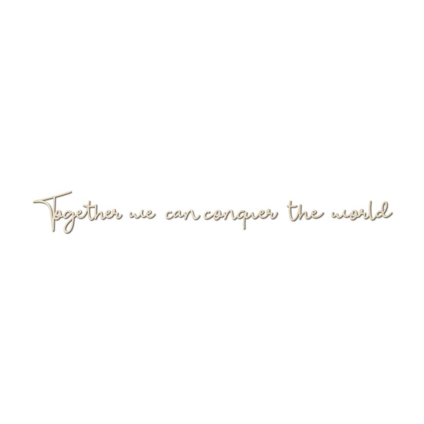 Scritta in legno - Together we can
