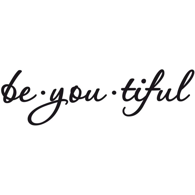 Adesivo murale - Be You Tiful