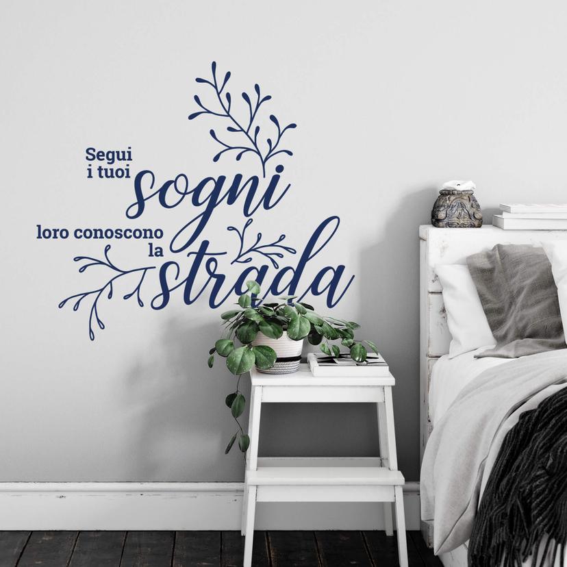 Adesivo murale - Segui i tuoi sogni loro