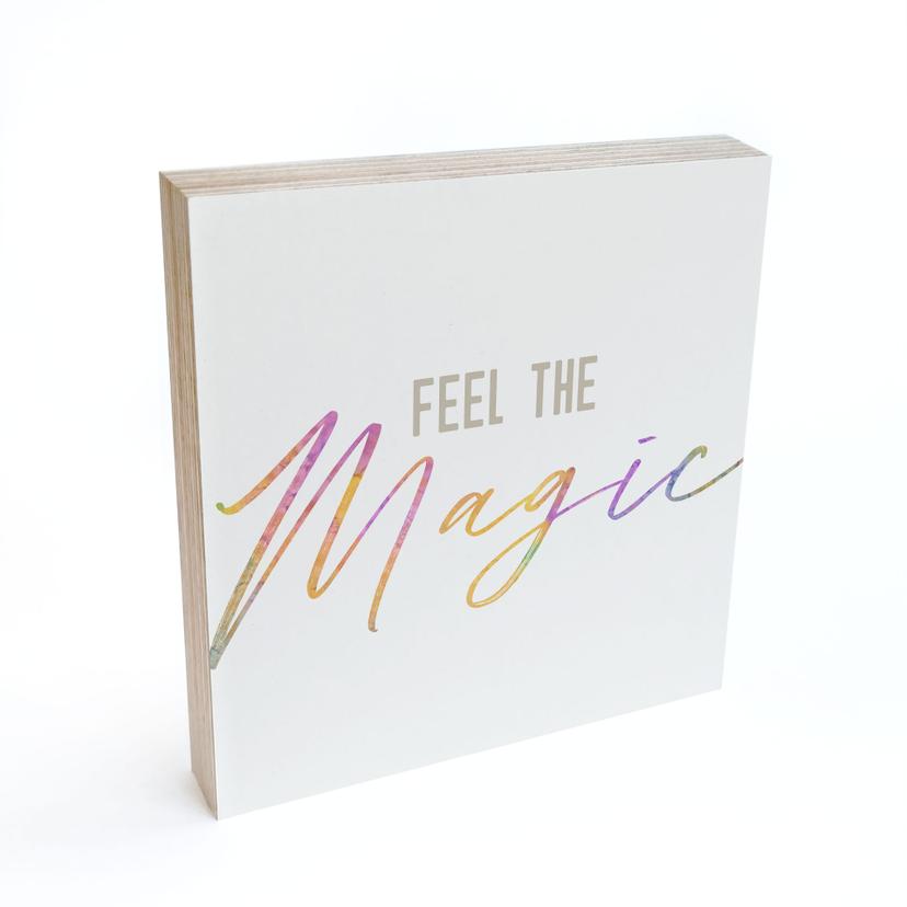 Træ dekoration blok Feel the magic
