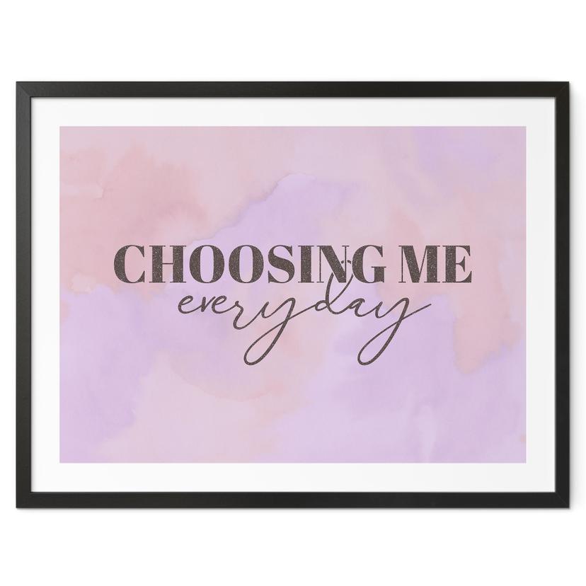 Plakat om at vælge mig hver dag | Affirmationsplakat