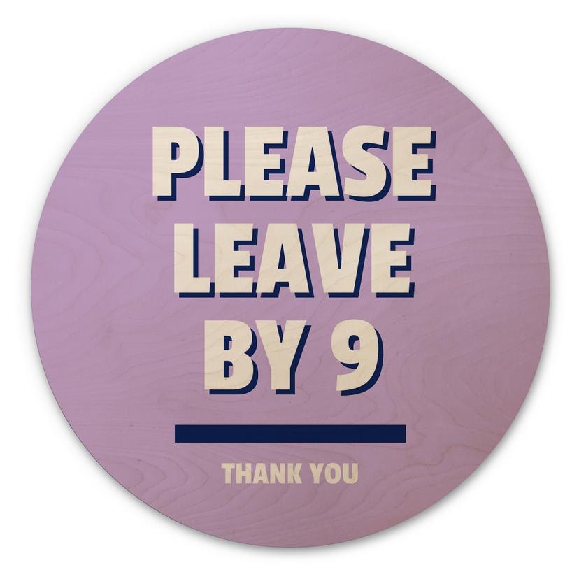 Væg cirkel træ Please leave by 9 - Fritsch