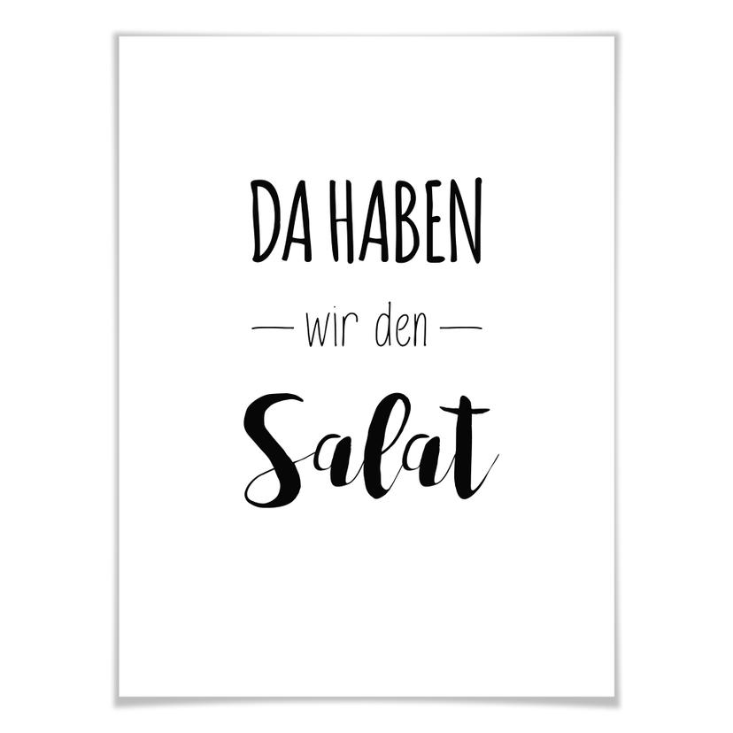 Poster - Da haben wir den Salat