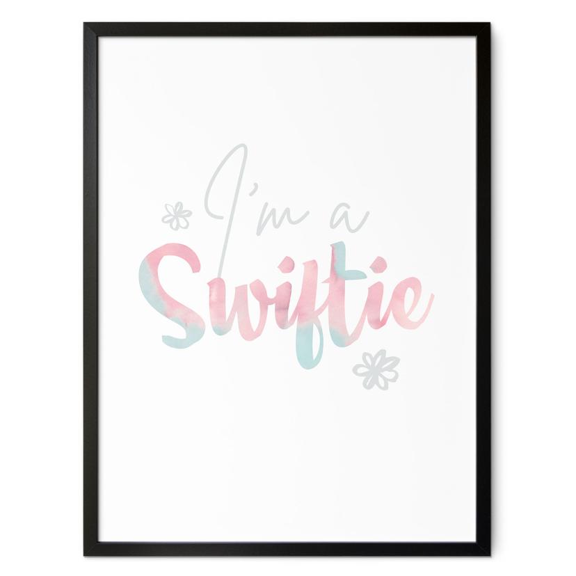 Póster I'm a Swiftie - inspirado en Taylor Swift