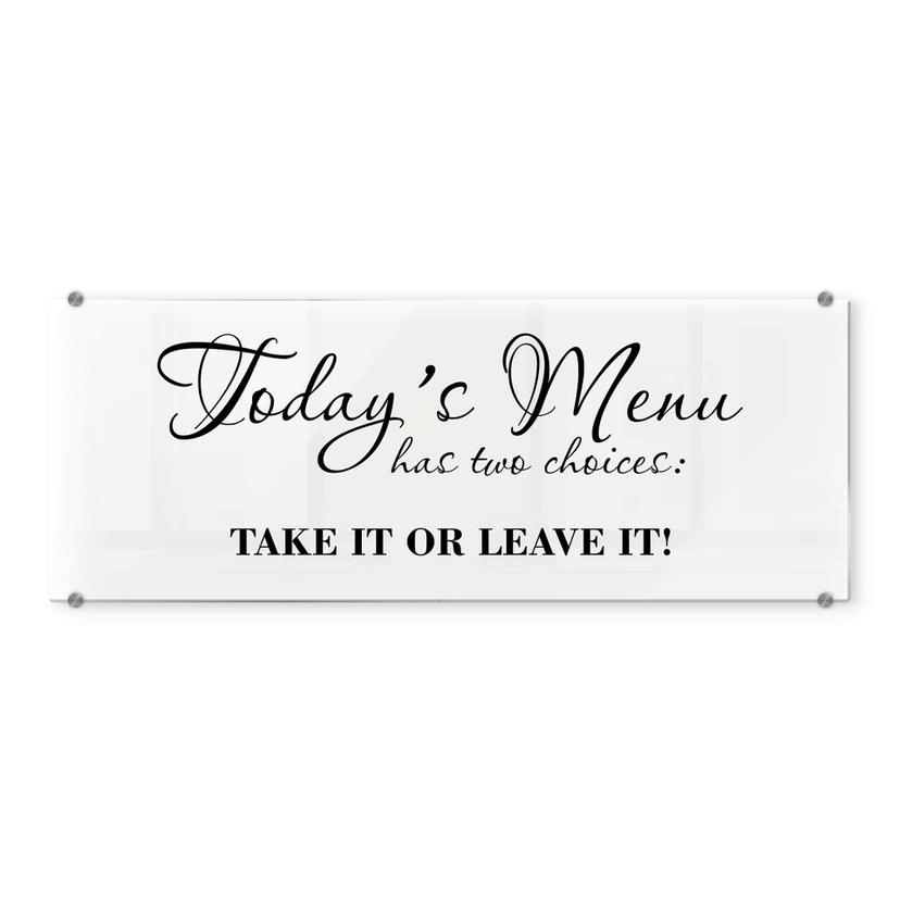 Pannello paraschizzi trasparente- Take it or leave it