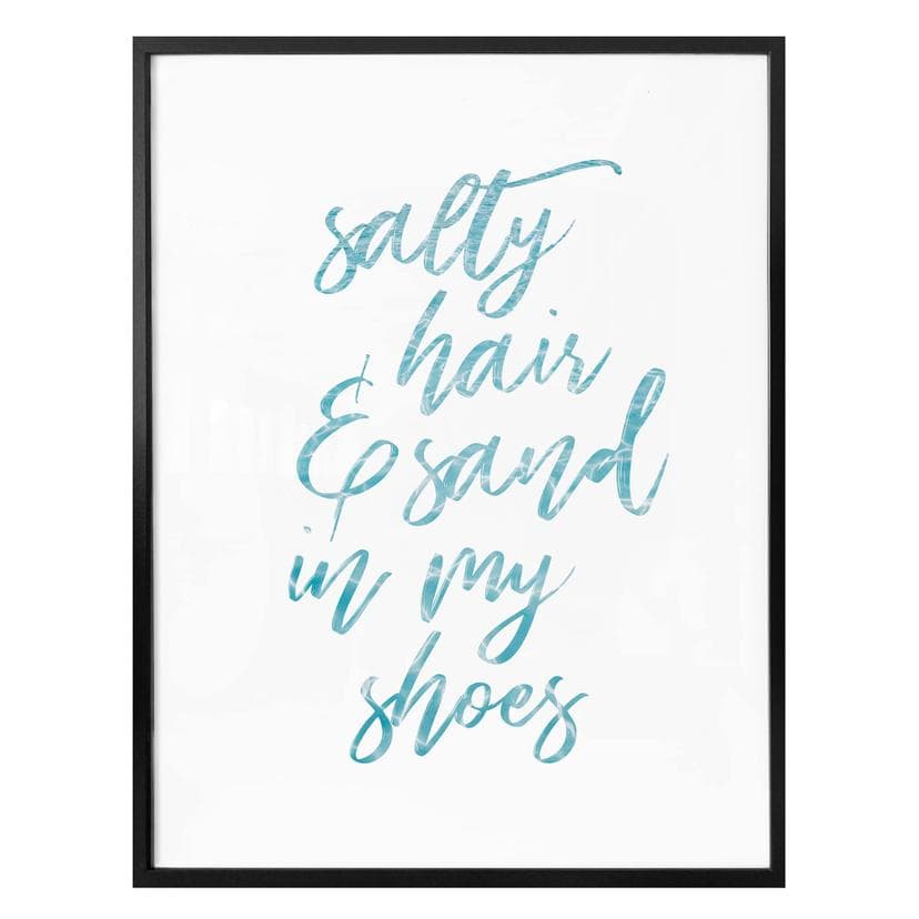 Plakat - Salty hair and sand in my shoes