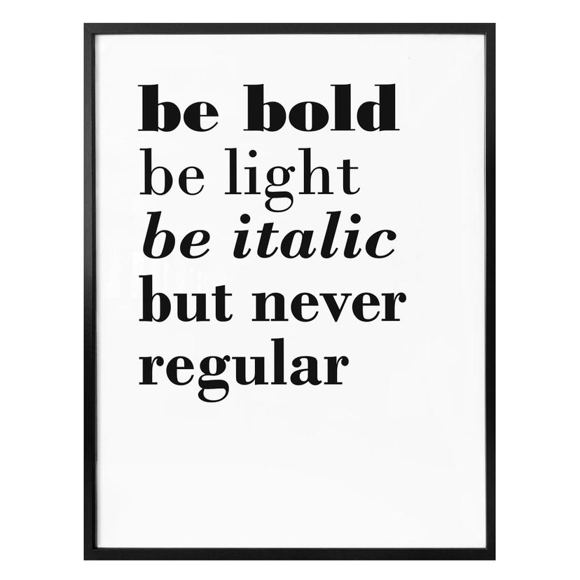 Plakat - Be bold