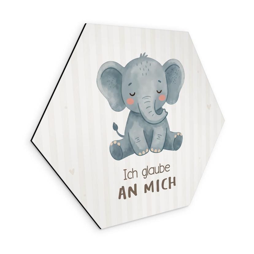 Alu-Dibond Hexagon mit Elefant - positiver Spruch 'Ich glaube an mich'