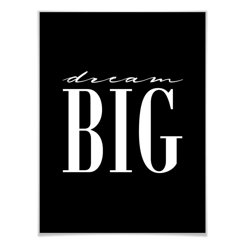 Poster - Dream big - Noir
