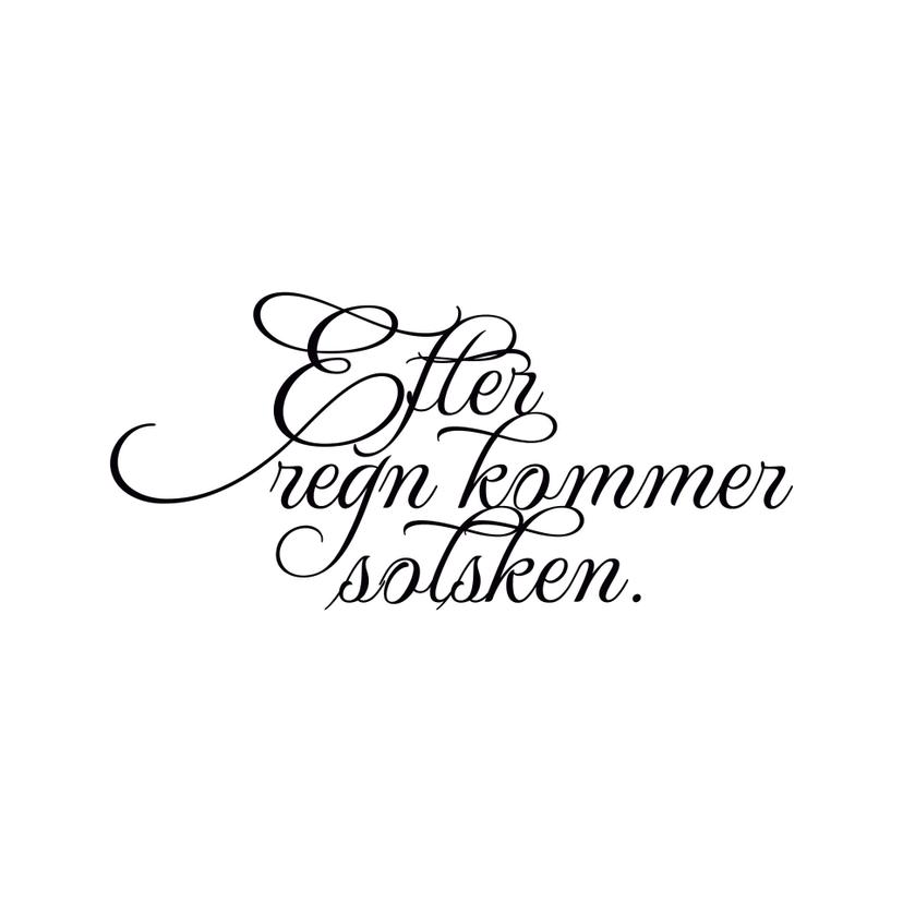 Wandtattoo Efter regn kommer solsken