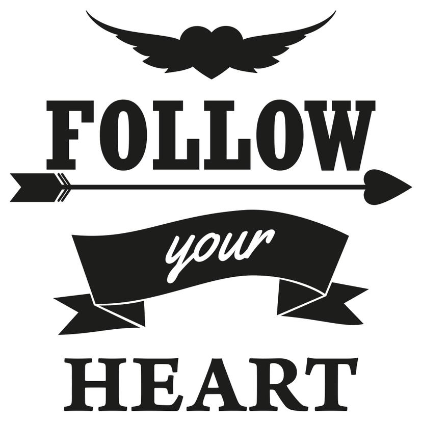 Adesivo murale - Follow your heart