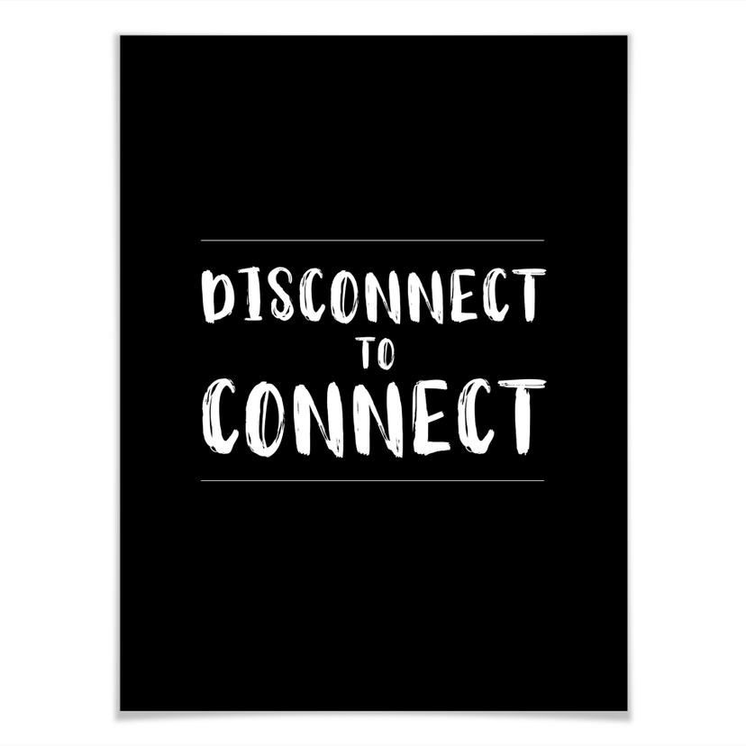 Poster Disconnect to connect