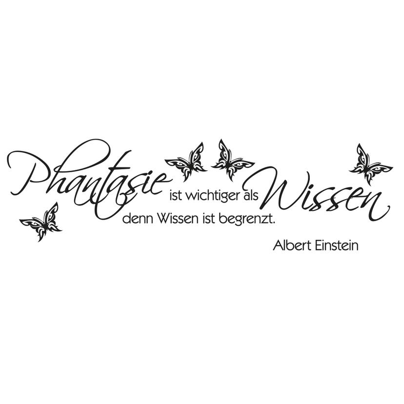 Wandtattoo Phantasie ist wichtiger 03