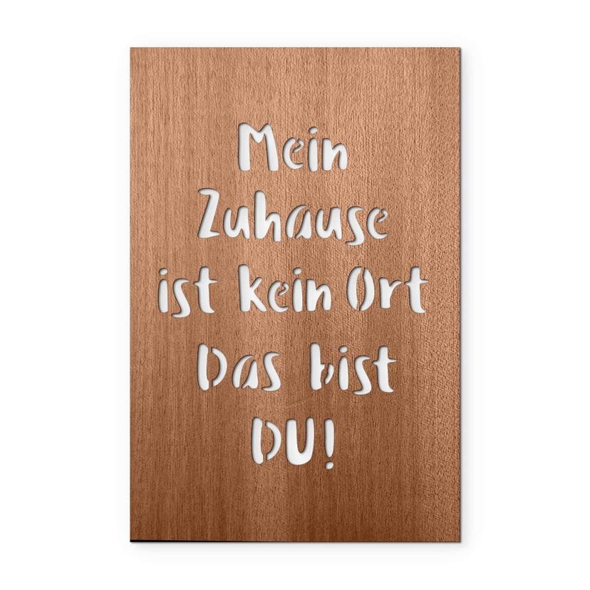 Decoro in legno - Mein Zuhause ist kein Ort