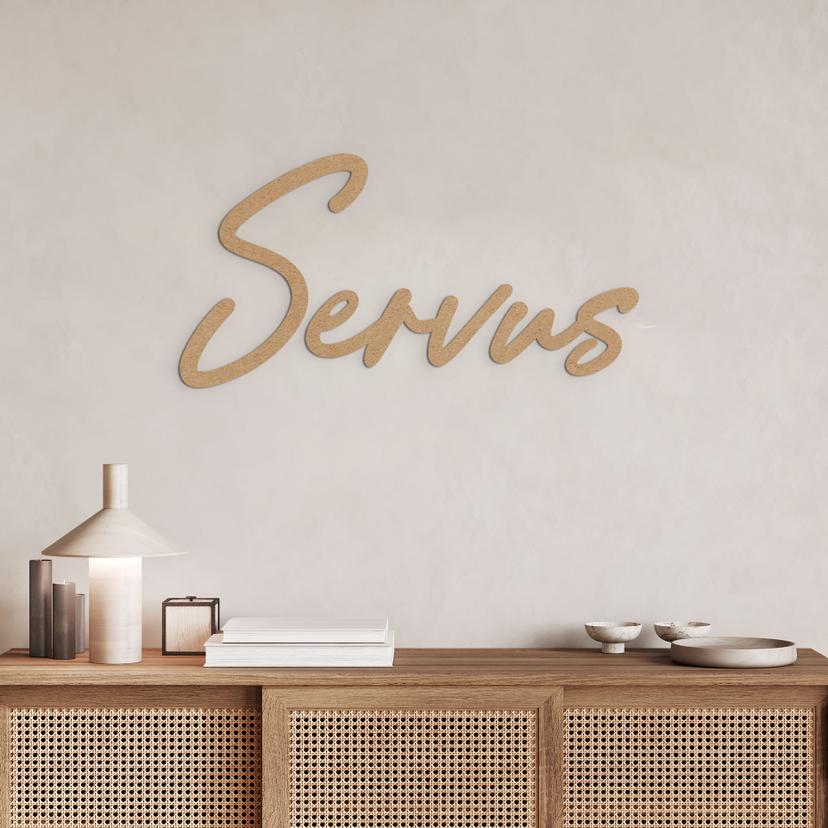 3D Wand Schriftzug Servus - MDF Natur
