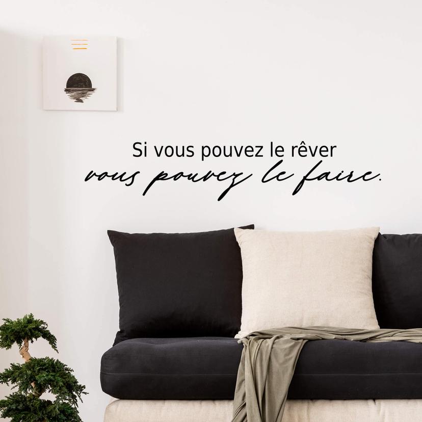 Adesivo murale - Si vous pouvez le rêver
