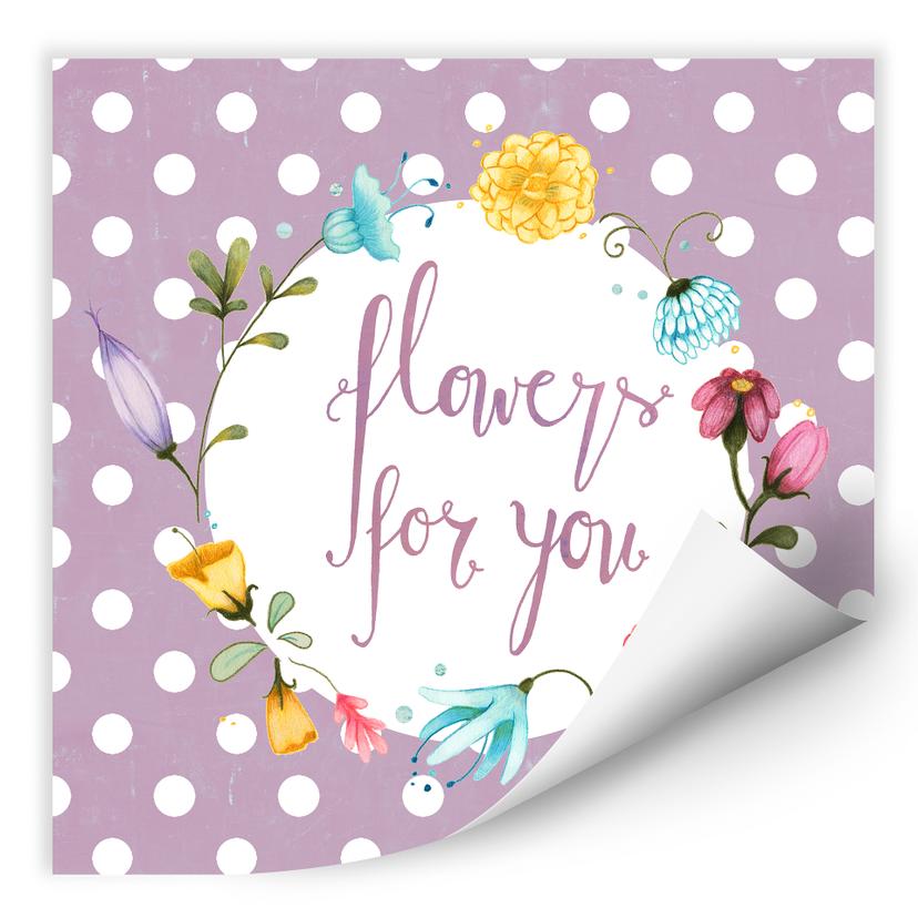 Wallprint Loske - Flowers for you