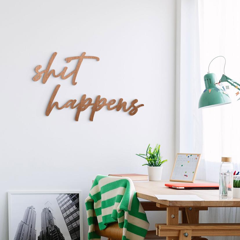 Træ vægdekoration mahogni finer shit happens