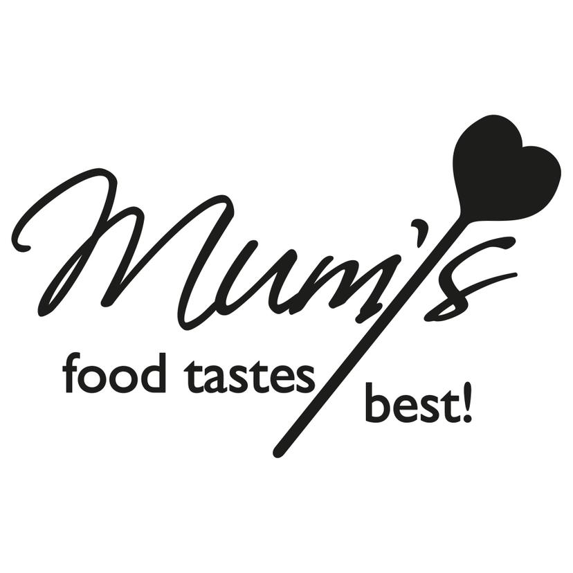 Mum´s food tastes best!