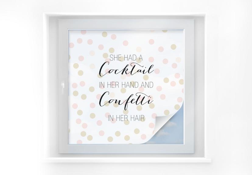 Película de privacidad Confetti & Cream - Cóctel en la mano y confeti en el pelo