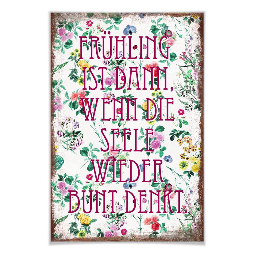 Poster Frühling ist dann, wenn man wieder bunt denkt