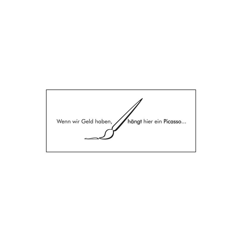 Wandtattoo Wenn wir Geld haben...
