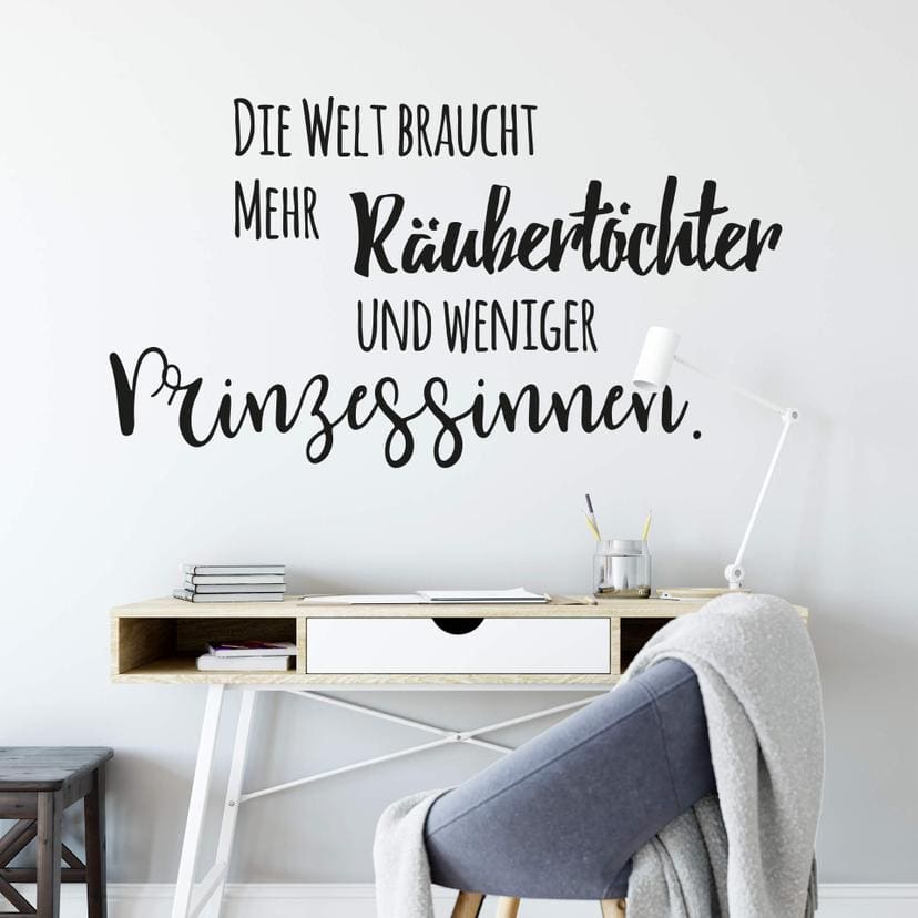 Wandtattoo Die Welt braucht mehr Räubertöchter